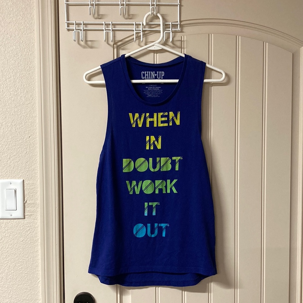 Chin Up Apparel Blue Tank Top Women’s Size M says “When In Doubt Work It Out”